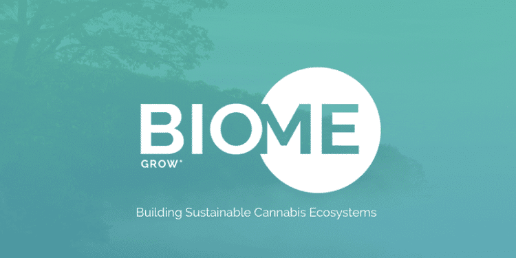 Who is Biome Grow and What a Good Business Plan Means to Cannabis Investors, BIO, marijuana stocks, investing in cannabis, marijuana news
