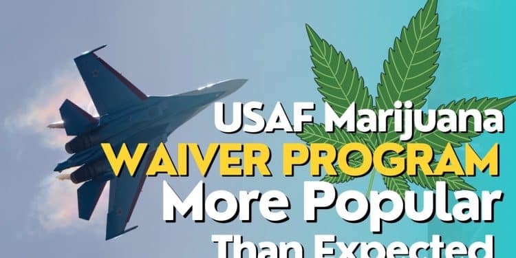 Air Force’s Marijuana Waiver Program Surprises with Popularity Among Applicants High at 9 News