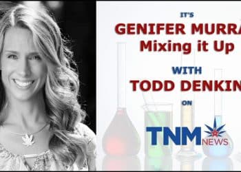 Todd Denkin Talks with Cannabis Pioneer Genifer Murray