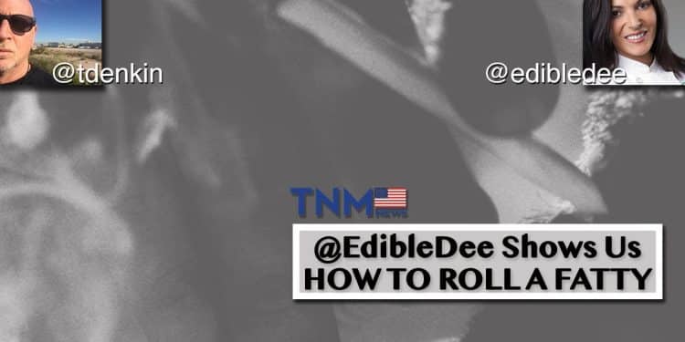 @EdibleDee Teaches Us How To Roll a Joint.