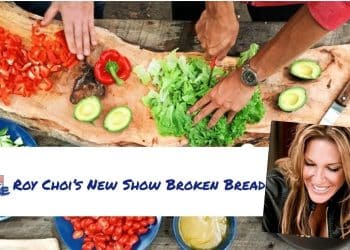 Roy Choi’s New Show Broken Bread By TNMNews.com | Marijuana News, Cannabis Culture