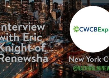 Renewsha Interview at CWCBExpo in New York, Eric Knight |TNMNews.com | Cannabis News Cannabiz