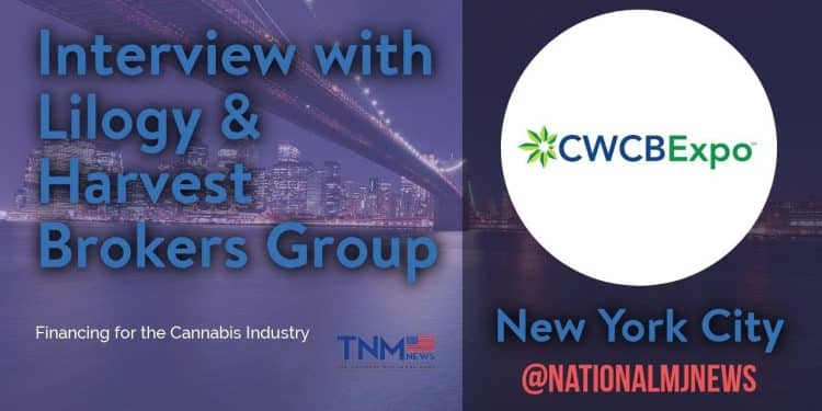 Lilogy & Harvest Brokers Group Interview at CWCBExpo, Pablo Roskell & Darren Kapahi | TNMNews.com