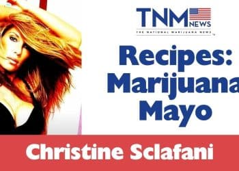 Christine Sclafani & Marijuana Mayo | TNMNews.com | Marijuana News, Cannabis Culture