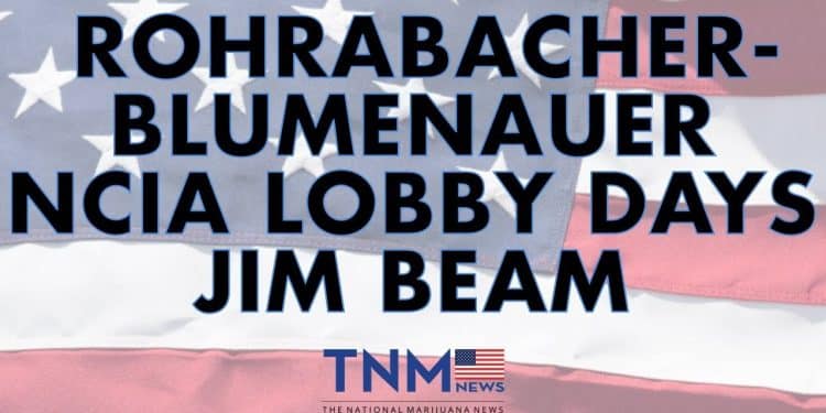 Cannabis News this Week: NCIA, Rohrabacher-Blumenauer, & Jim Beam