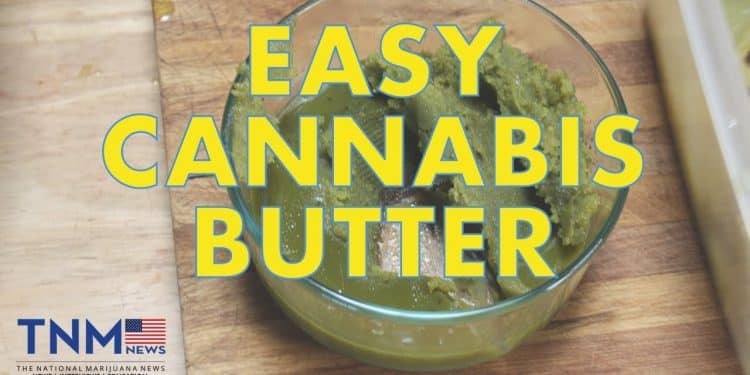 Easy Cannabis Butter Recipe | TNMNews Recipes