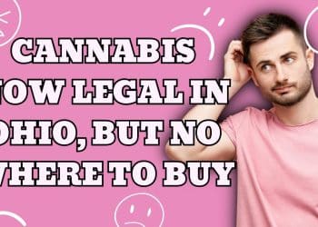 The Chaos of Ohio’s Marijuana Laws