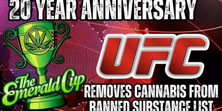 UFC Removes Cannabis From Banned Substances List, Emerald Cup set to celebrate milestone in Oakland
