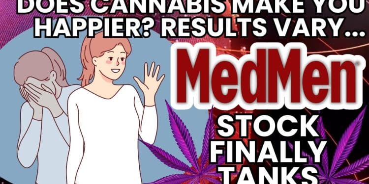 MedMen’s Shares Have Reached Zero Value | Does smoking weed make you a nicer person?
