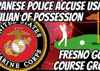 Police accuse Marine civilian of possession in Okinawa|Fresno golf club illegal cannabis operation