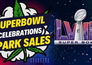 Why Super Bowl celebrations fuel cannabis frenzy