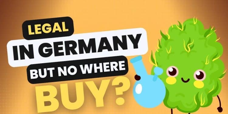 Germany’s Tricky Legal Cannabis Situation