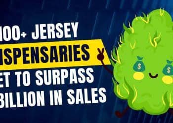Milestone: 100+ Marijuana Stores in New Jersey