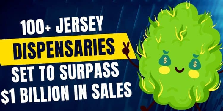 Milestone: 100+ Marijuana Stores in New Jersey