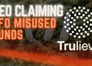 Scandal Unveiled: Trulieve’s Ex-CFO Accused of Corporate Fund Raid