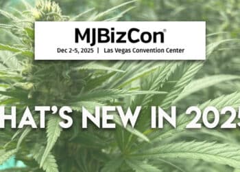 MJBizCon 2025 Sneak Peek: What to Expect in Trends, Tech, and Parties